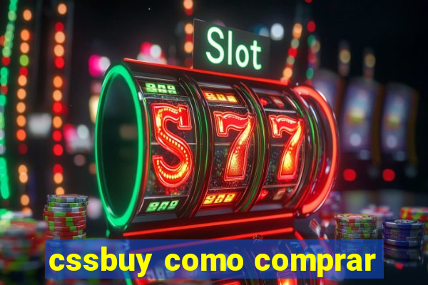 cssbuy como comprar